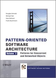 Pattern-Oriented Software Architecture, Patterns for Concurrent and Networked Objects cover image