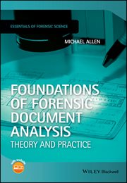 Foundations of Forensic Document Analysis : Theory and Practice cover image