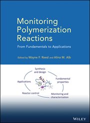 Monitoring Polymerization Reactions : From Fundamentals to Applications cover image