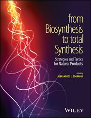 From Biosynthesis to Total Synthesis : Strategies and Tactics for Natural Products cover image