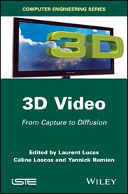 3D Video : From Capture to Diffusion cover image