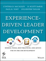 Experience-Driven Leader Development : Models, Tools, Best Practices, and Advice for On-the-Job Development cover image