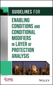 Guidelines for Enabling Conditions and Conditional Modifiers in Layer of Protection Analysis cover image