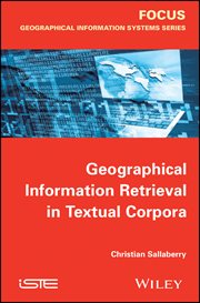 Geographical Information Retrieval in Textual Corpora cover image