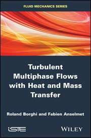 Turbulent Multiphase Flows With Heat and Mass Transfer cover image