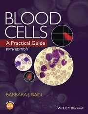 Blood Cells : A Practical Guide cover image