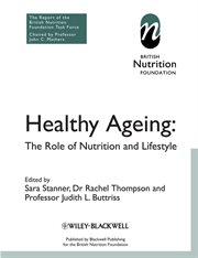 Healthy Ageing : The Role of Nutrition and Lifestyle cover image