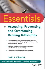 Essentials of Assessing, Preventing, and Overcoming Reading Difficulties cover image