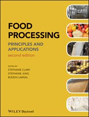 Food Processing : Principles and Applications cover image