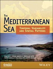 The Mediterranean Sea : Temporal Variability and Spatial Patterns cover image