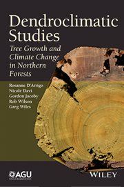 Dendroclimatic Studies : Tree Growth and Climate Change in Northern Forests cover image