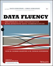 Data Fluency : Empowering Your Organization with Effective Data Communication cover image
