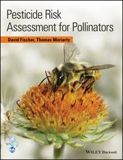 Pesticide Risk Assessment for Pollinators cover image