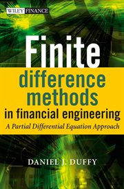 Finite Difference Methods in Financial Engineering : A Partial Differential Equation Approach cover image
