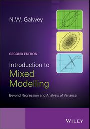 Introduction to Mixed Modelling : Beyond Regression and Analysis of Variance cover image