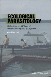 Ecological Parasitology : Reflections on 50 Years of Research in Aquatic Ecosystems cover image