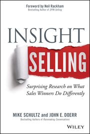 Insight Selling : Surprising Research on What Sales Winners Do Differently cover image