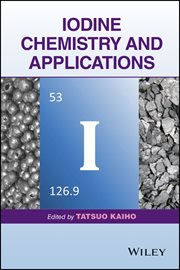 Iodine Chemistry and Applications cover image