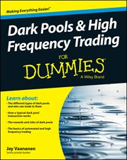 Dark Pools and High Frequency Trading for Dummies cover image