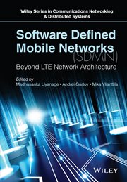 Software Defined Mobile Networks (SDMN) : Beyond LTE Network Architecture cover image