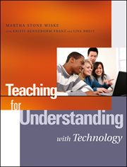 Teaching for Understanding With Technology cover image