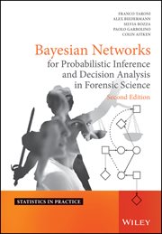 Bayesian Networks for Probabilistic Inference and Decision Analysis in Forensic Science cover image