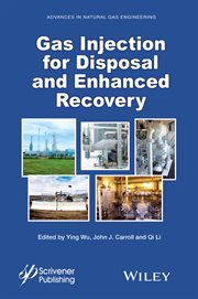 Gas Injection for Disposal and Enhanced Recovery cover image
