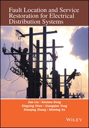 Fault Location and Service Restoration for Electrical Distribution Systems cover image