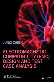 Electromagnetic Compatibility (EMC) Design and Test Case Analysis cover image