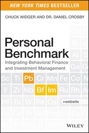 Personal Benchmark : Integrating Behavioral Finance and Investment Management cover image