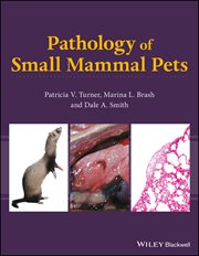 Pathology of Small Mammal Pets cover image