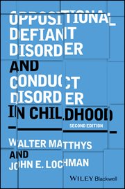 Oppositional Defiant Disorder and Conduct Disorder in Childhood cover image