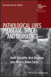 Pathological Lives : Disease, Space and Biopolitics cover image
