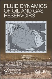 Fluid Dynamics of Oil and Gas Reservoirs cover image