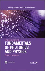 Photonics, Volume 1 : Fundamentals of Photonics and Physics cover image