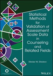 Statistical Methods for Validation of Assessment Scale Data in Counseling and Related Fields cover image