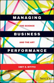 Managing Business Performance : The Science and the Art cover image