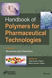 Handbook of Polymers for Pharmaceutical Technologies, Structure and Chemistry cover image