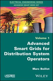 Advanced Smartgrids for Distribution System Operators, Volume 1 cover image