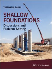 Shallow Foundations : Discussions and Problem Solving cover image