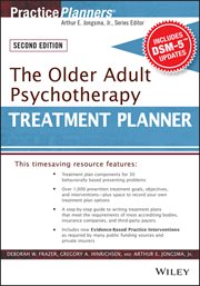 The Older Adult Psychotherapy Treatment Planner, With DSM-5 Updates cover image