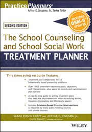 The School Counseling and School Social Work Treatment Planner, With DSM-5 Updates cover image