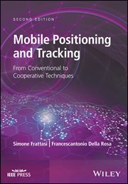 Mobile Positioning and Tracking : From Conventional to Cooperative Techniques cover image