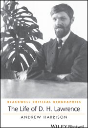 The Life of D. H. Lawrence : A Critical Biography cover image