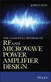 The Load-pull Method of RF and Microwave Power Amplifier Design cover image