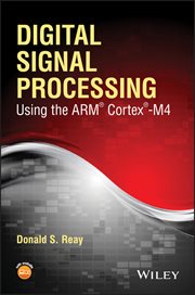Digital Signal Processing Using the ARM Cortex M4 cover image