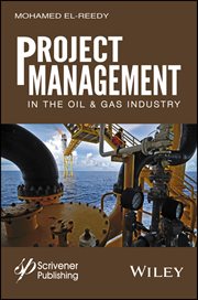 Project Management in the Oil and Gas Industry cover image