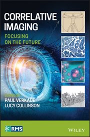 Correlative Imaging : Focusing on the Future cover image