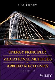 Energy Principles and Variational Methods in Applied Mechanics cover image