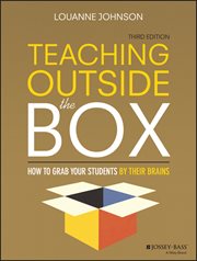 Teaching Outside the Box : How to Grab Your Students By Their Brains cover image